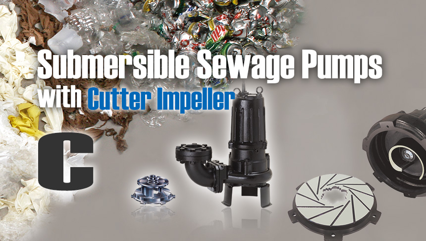Submersible Sewage Pumps with Cutter Impeller C series
